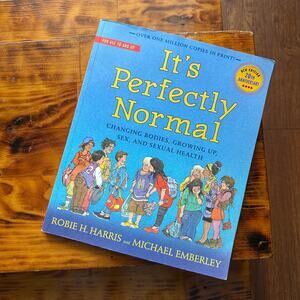 It's Perfectly Normal Changing Bodies & Growing Up Educational Paperback Book
